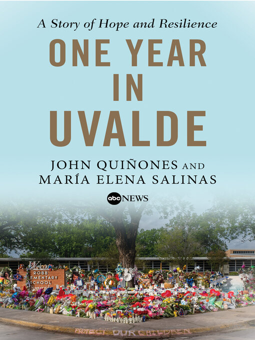 Title details for One Year in Uvalde by John Quiñones - Available